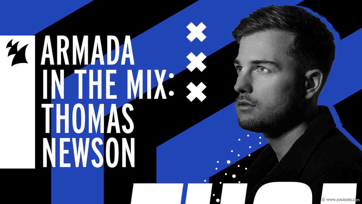 Armada In The Mix Amsterdam: Thomas Newson