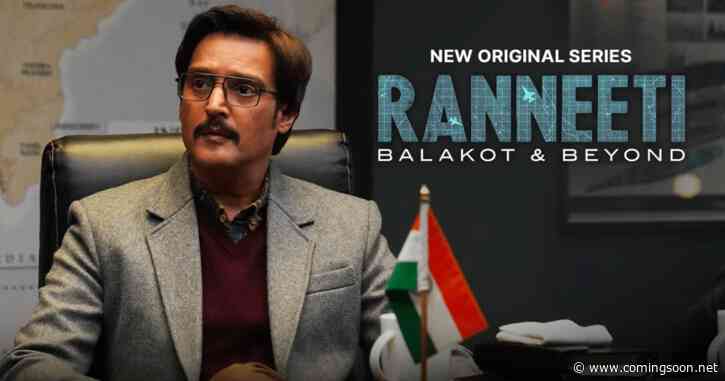 Jimmy Shergill’s Upcoming Series Ranneeti Balakot & Beyond Trailer Reveals Release Date