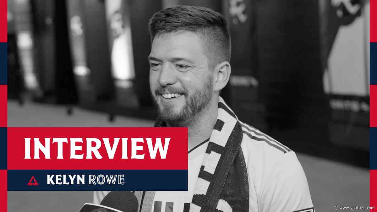 INTERVIEW | Kelyn Rowe reflects on his time with the Revs.