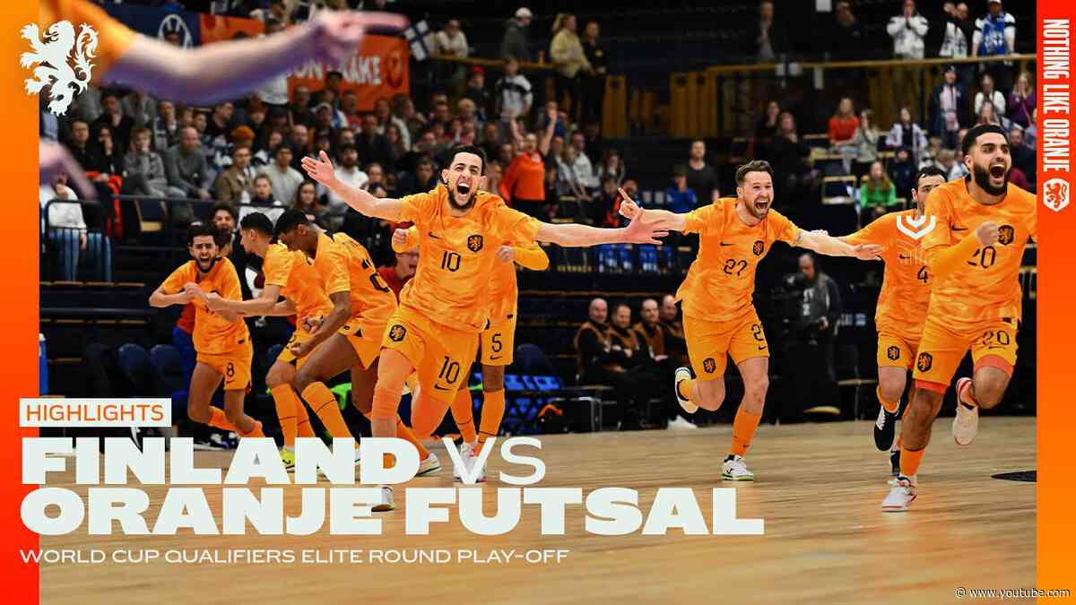 𝐇𝐢𝐬𝐭𝐨𝐫𝐢𝐜!! Oranje Futsal to the FIFA Futsal World Cup! 💥🦁 | Highlights Finland - Oranje Futsal
