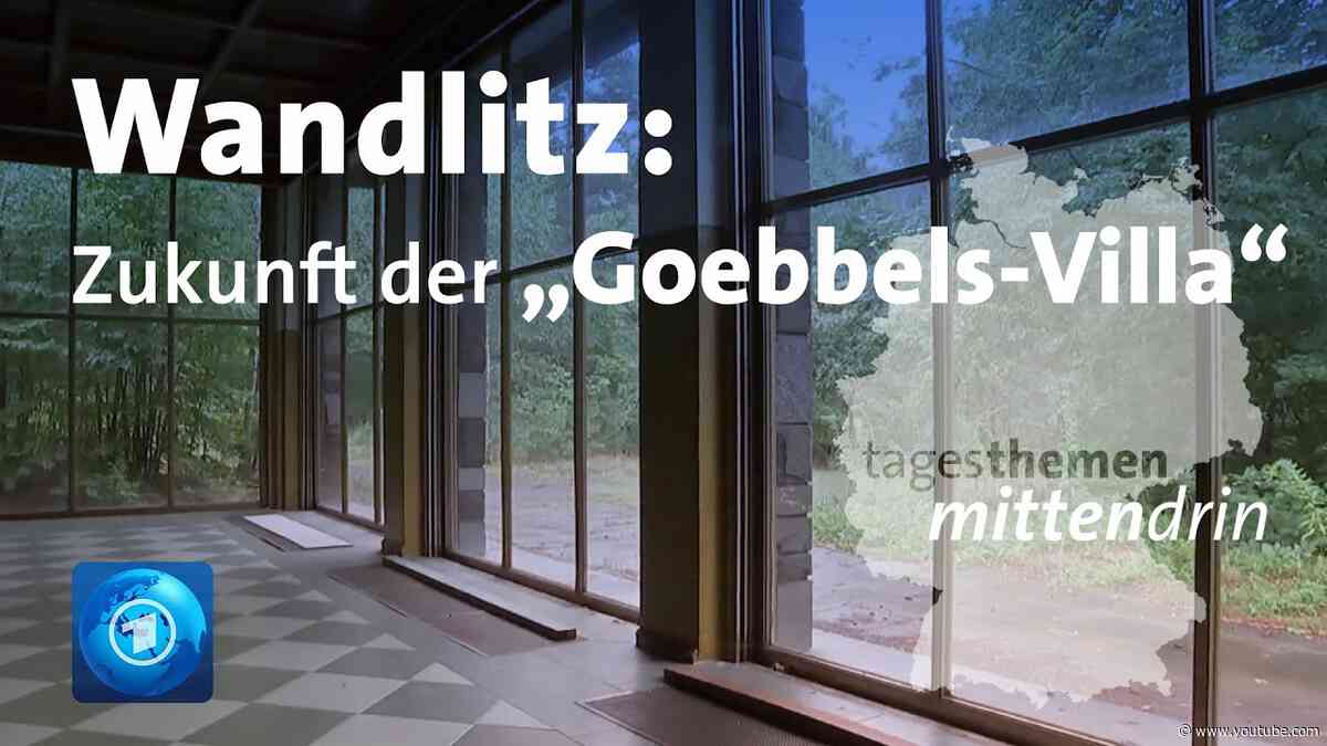 Wandlitz: Zukunft der „Goebbels-Villa“ | tagesthemen mittendrin