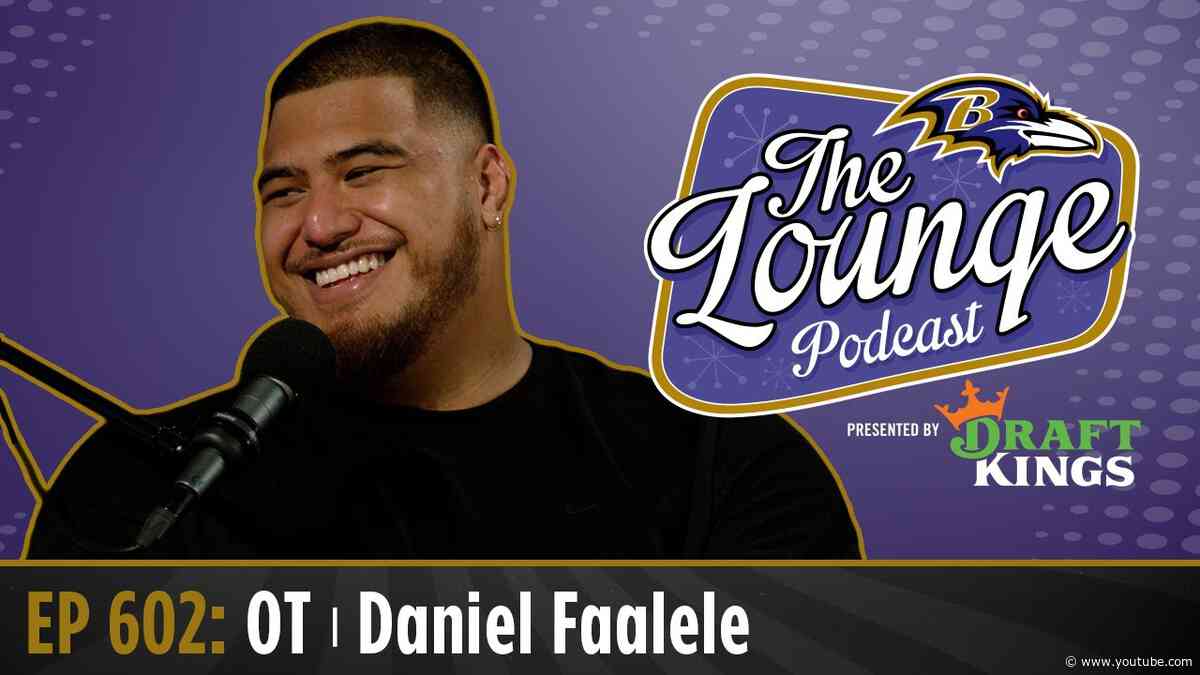 Daniel Faalele Joins The Lounge | Baltimore Ravens