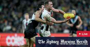 AFL round six live updates: Collingwood and Port Adelaide in early arm wrestle MCG