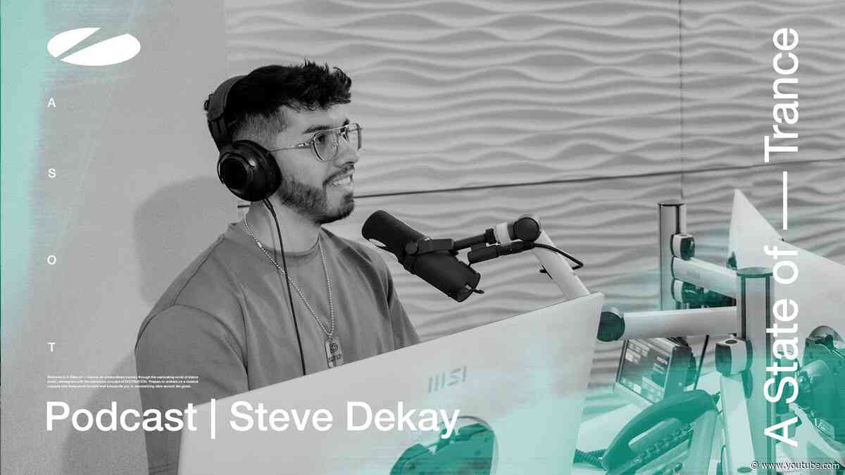 Steve Dekay - A State of Trance Episode 1169 Podcast