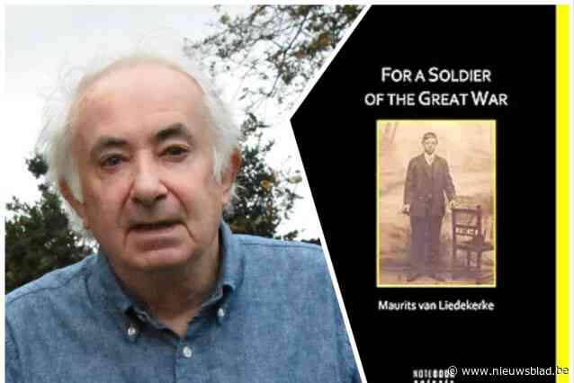 Maurits schreef 35 jaar geleden dichtbundel over oom die sneuvelde in de Groote Oorlog, nu verschijnt zijn werk ook in de Verenigde Staten