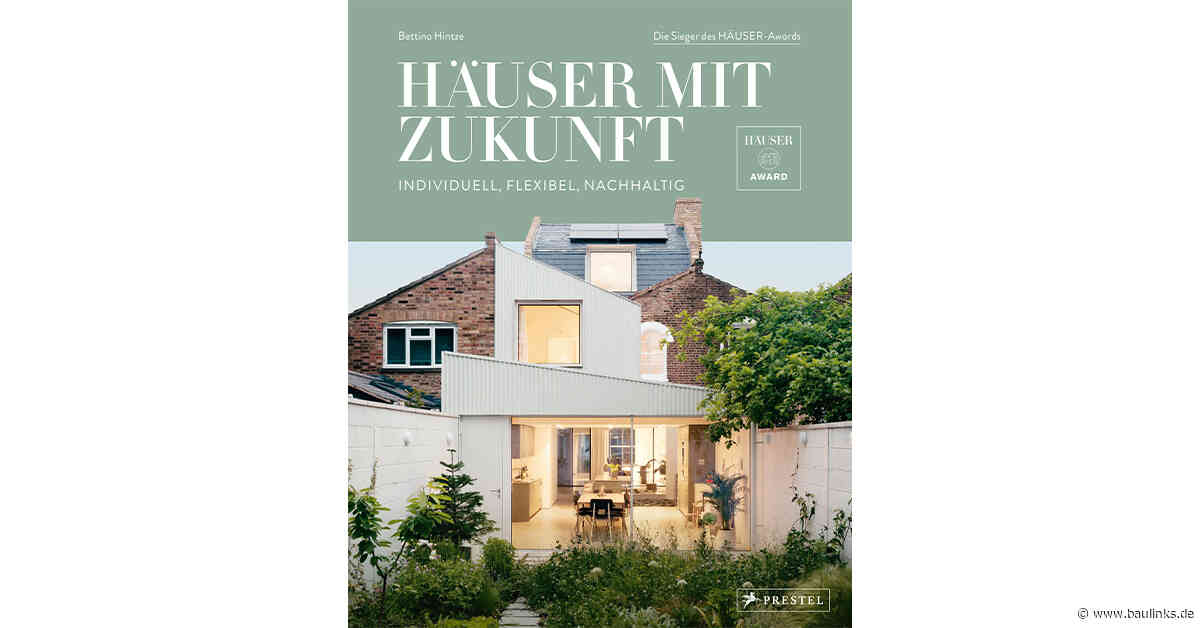 Häuser-Magazin kürt Gewinner des „Häuser-Award 2024”