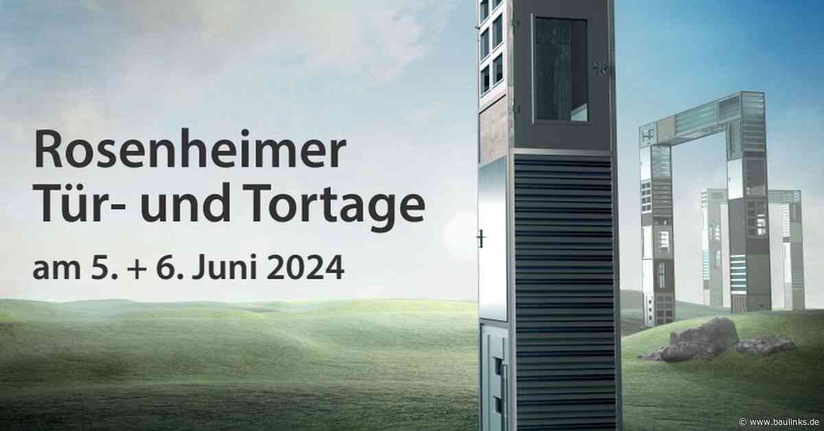 Fachkongress Rosenheimer Tür- und Tortage am 5. und 6. Juni 2024