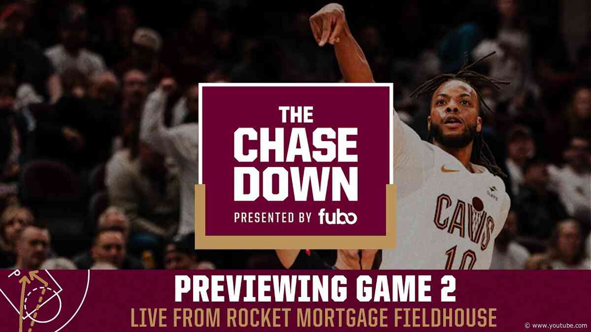 Chase Down Podcast Live, presented by fubo: Previewing Game 2 at the FieldHouse