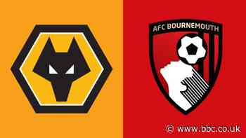 Wolverhampton Wanderers v Bournemouth team news