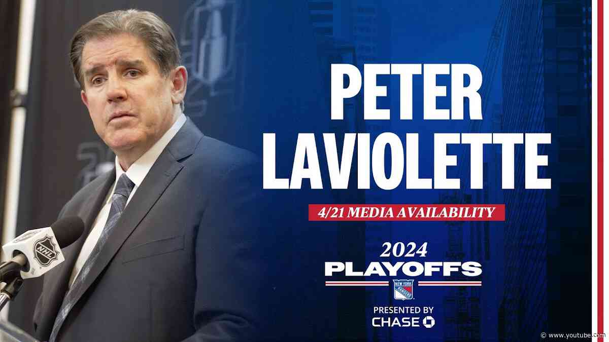 NYR vs WSH: Peter Laviolette Postgame Media Availability | April 21, 2024