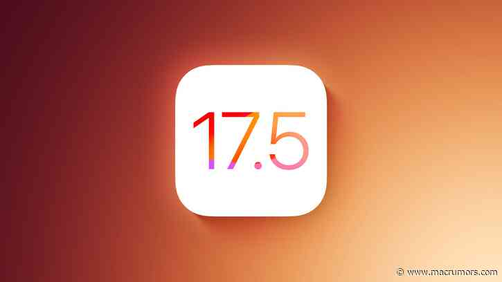 Apple Seeds Third Betas of iOS 17.5 and iPadOS 17.5 to Developers