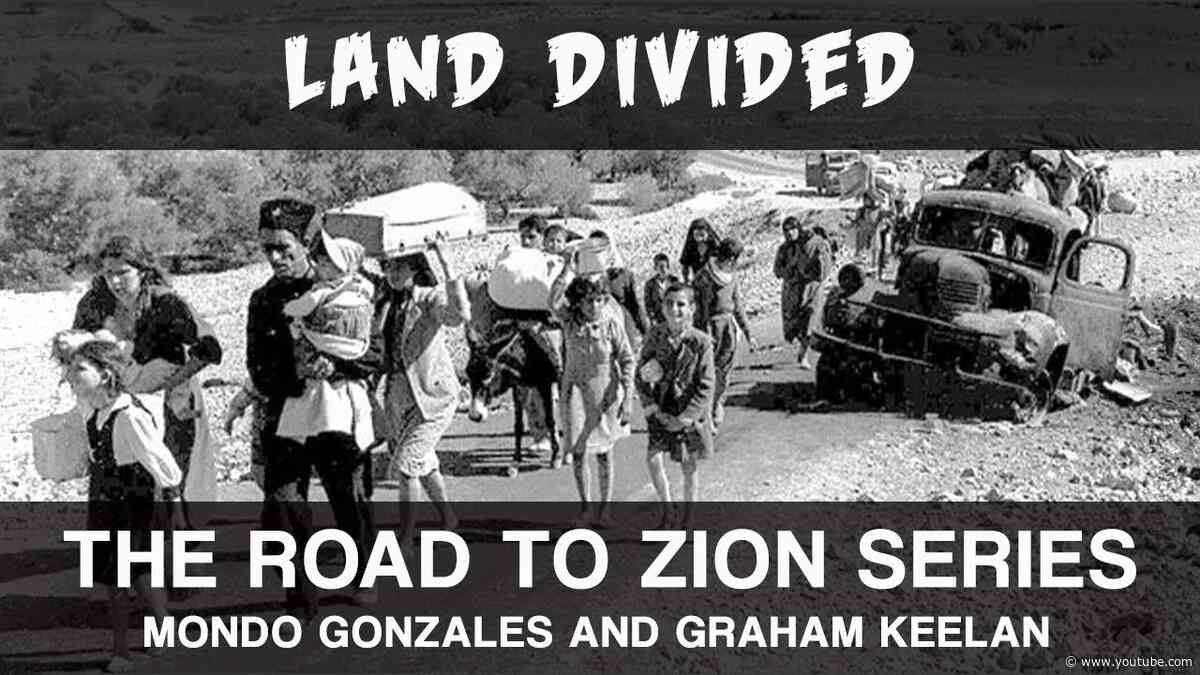 Land Divided | Graham Keelan | Road to Zion Series