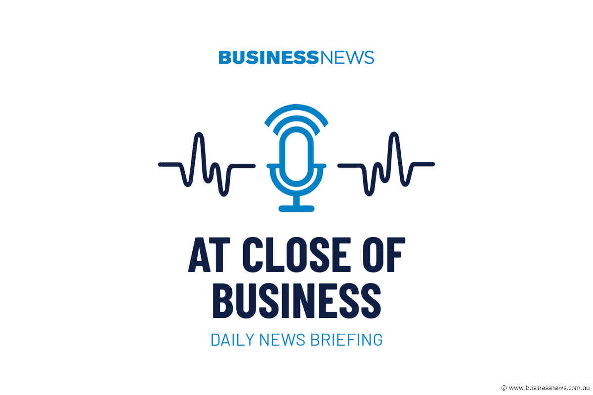 At Close of Business podcast April 24