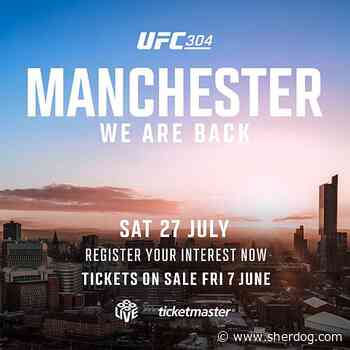 UFC 304 Officially Announced for Manchester on July 27
