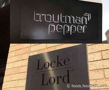 Through Merger Talks, Troutman and Locke Lord Seek Market-Leading Position in Several Practices
