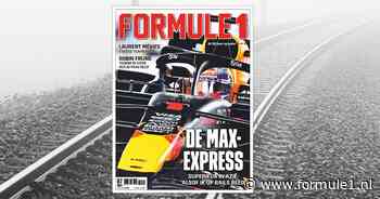 De nieuwe editie FORMULE 1 Magazine: Verstappen superieur, Mékies exclusief en meer!