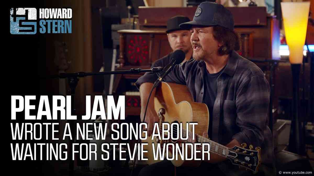 Eddie Vedder Wrote New Pearl Jam Song About Waiting for Stevie Wonder