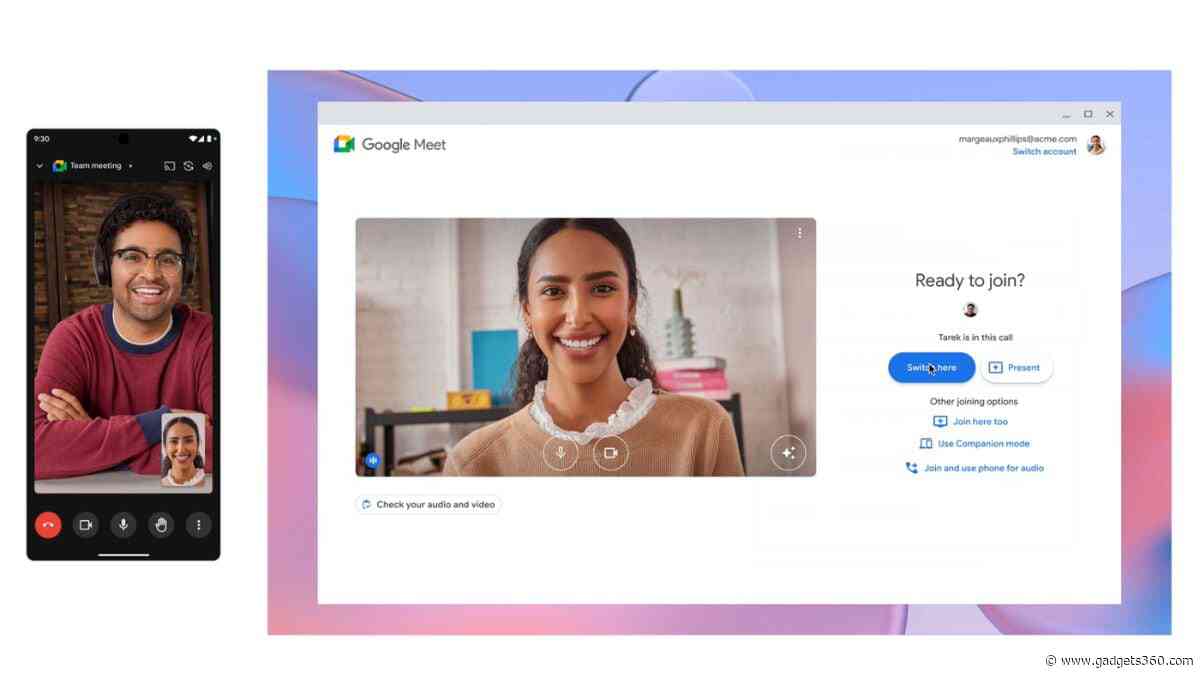 Google Meet Introduces ‘Switch Here’ Feature That Lets Users Switch Devices Without Leaving a Call