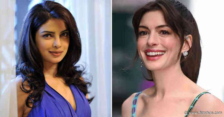 Anne Hathaway says working with Priyanka Chopra would be a great idea