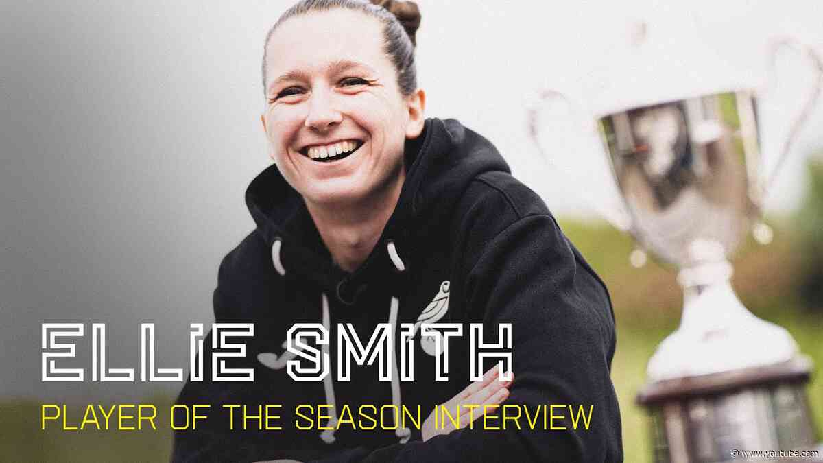 INTERVIEW | Ellie Smith wins Women's Player of the Season 2023/24
