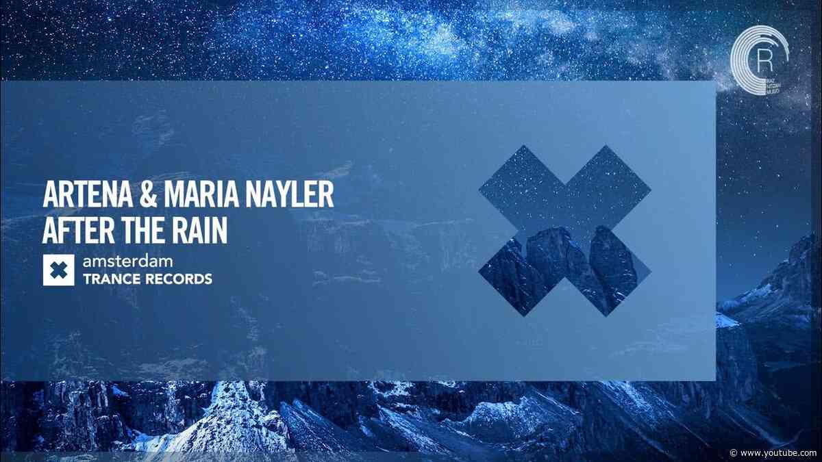 VOCAL TRANCE: Artena & Maria Nayler - After The Rain [Amsterdam Trance] + LYRICS