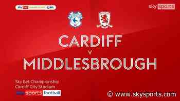 Cardiff 1-4 Middlesbrough