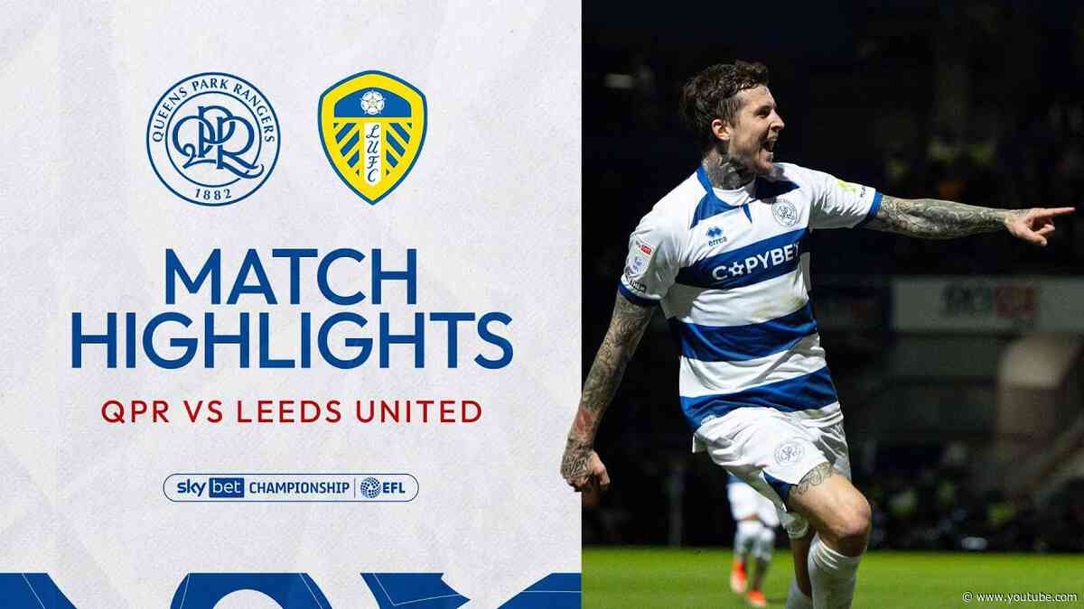 🪩 Safety Secured In Style | Match Highlights | QPR 4-0 Leeds United