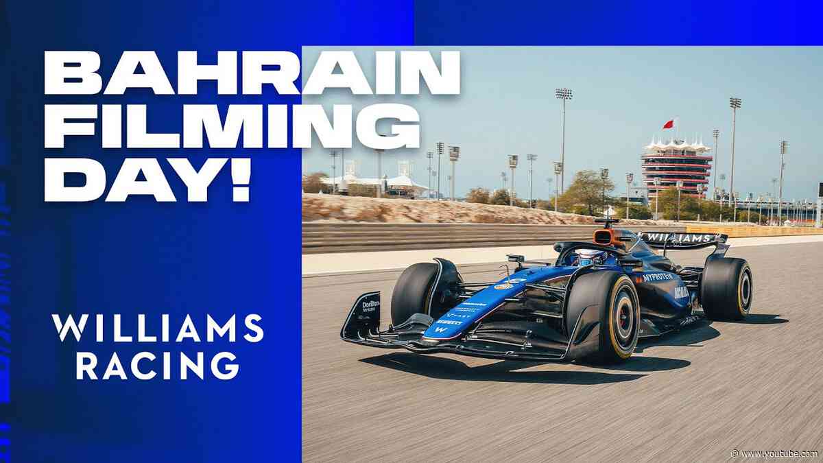 Behind The Scenes At Our Bahrain Filming Day! 📽️🇧🇭 | Williams Racing