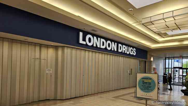 London Drugs stores closed in Western Canada, including in Chilliwack, due to ‘operational issue’