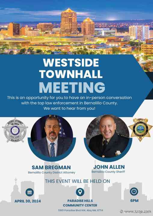 Bernalillo County DA, BCSO Sheriff to hold town hall meeting on Tuesday