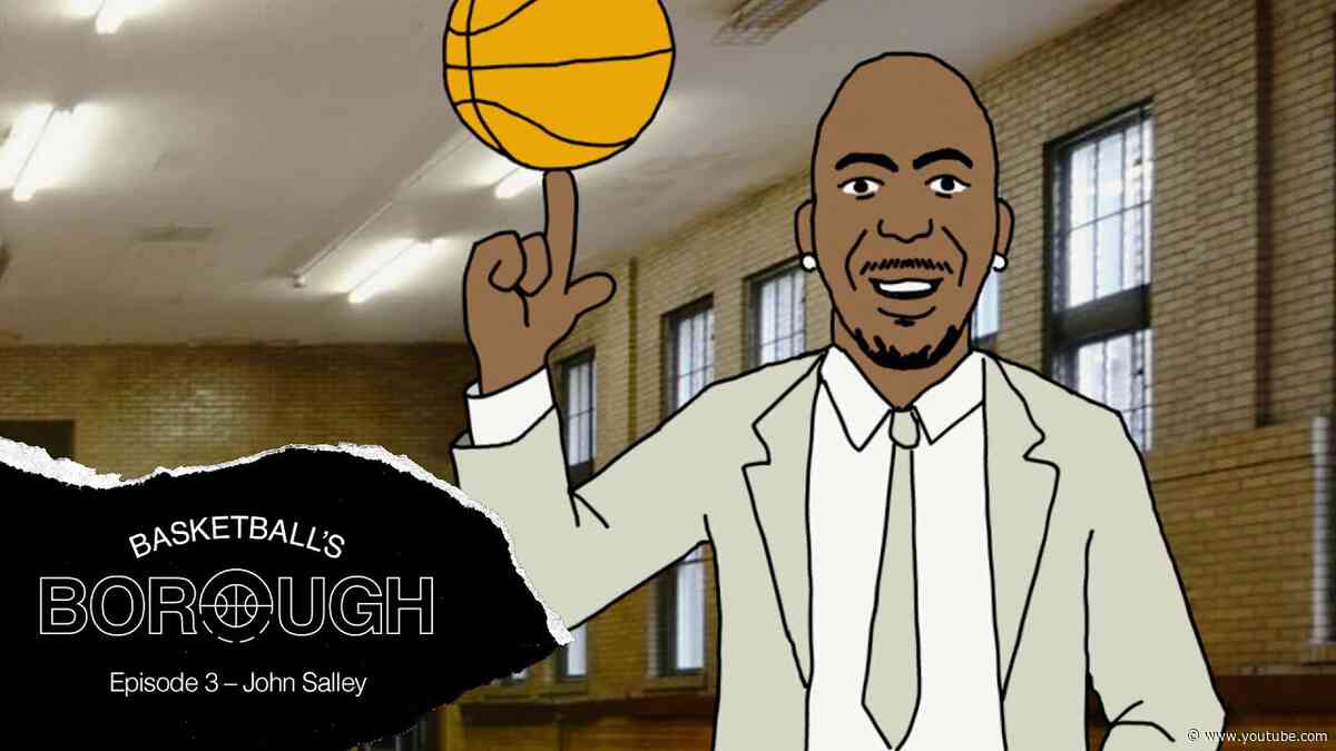 Basketball’s Borough: Episode 3 - John Salley
