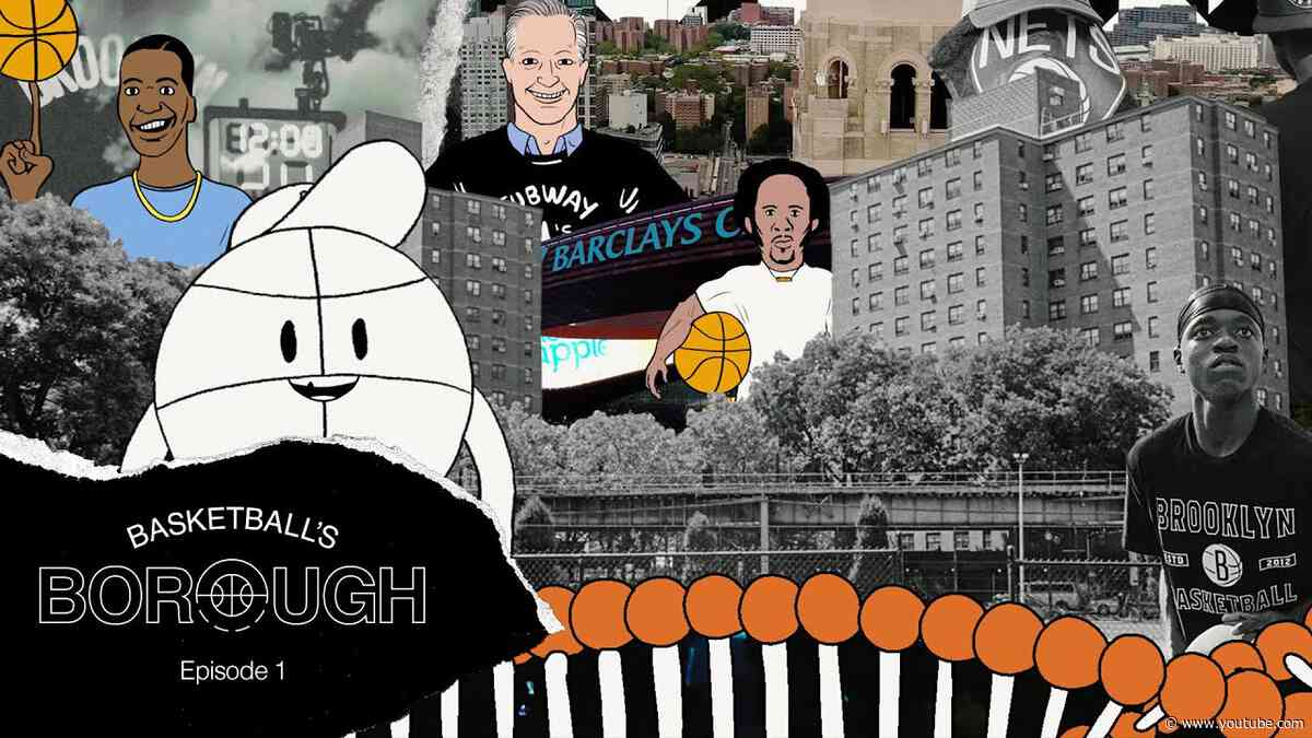 Basketball’s Borough: Episode 1 - The Growth of the Game in Brooklyn
