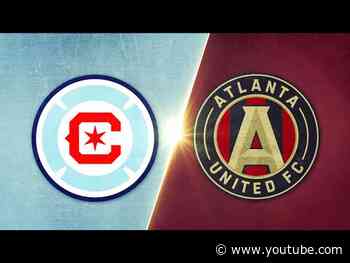 HIGHLIGHTS: Chicago Fire FC vs.  Atlanta United FC