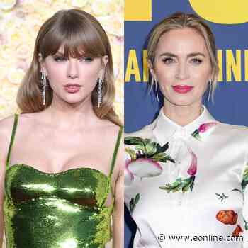 Emily Blunt Details Taylor Swift's Sweet Words To Her Daughter