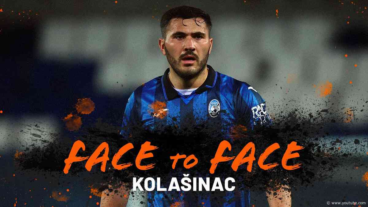 Tra Olympique de Marseille e Atalanta | Kolašinac face to face + ITA/ENG SUBs