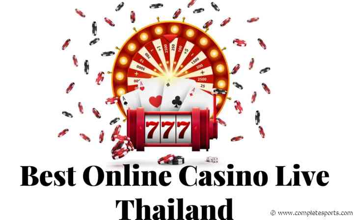 Best Online Casino Live in Thailand: Top Picks in May 2024