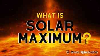 Solar maximum: What is it and when will it occur?