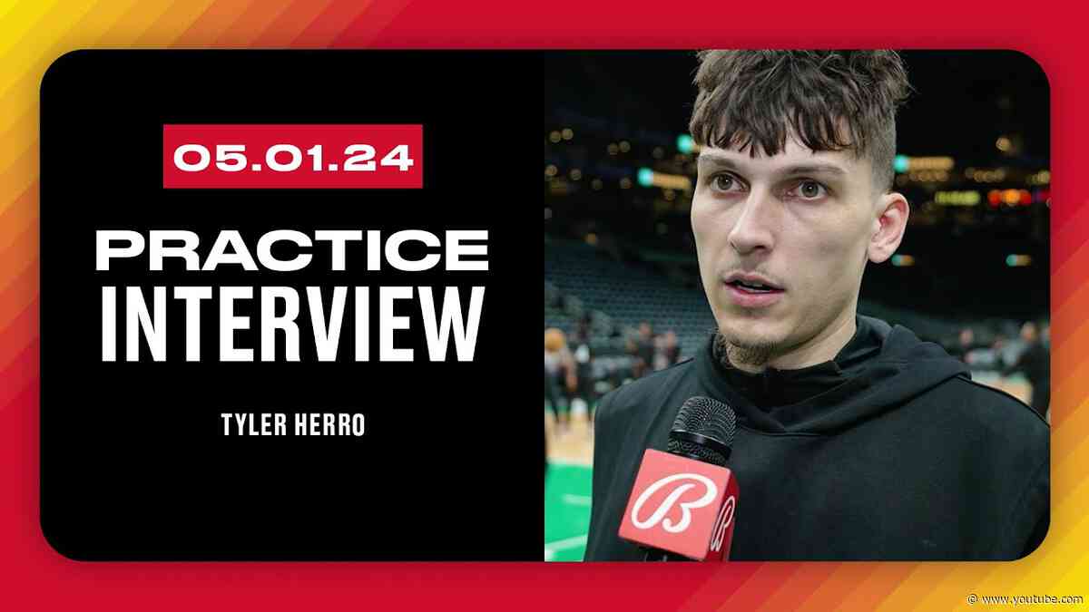 Tyler Herro Practice Interview | May 1, 2024