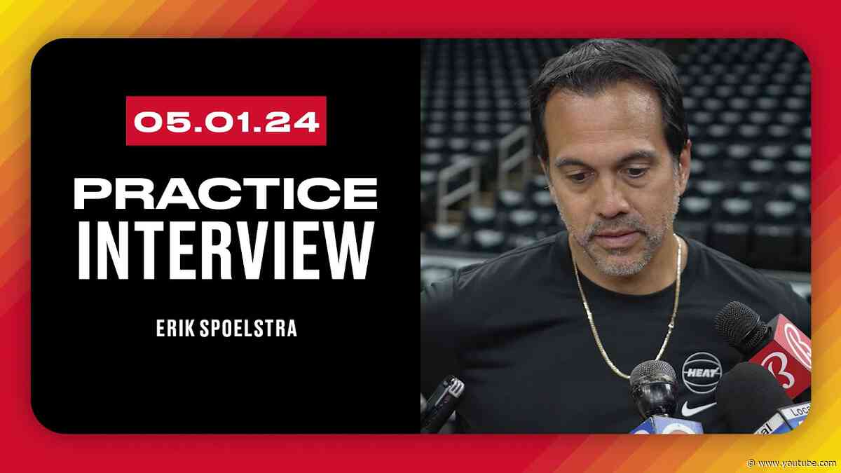Erik Spoelstra Practice Interview | May 1, 2024