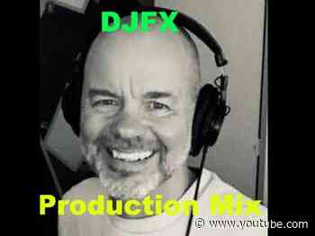 DJFX Production mix