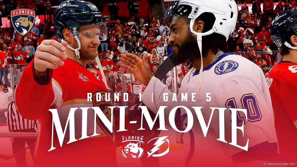 MINI-MOVIE: Panthers Eliminate Rival Tampa Bay Lightning in 5!