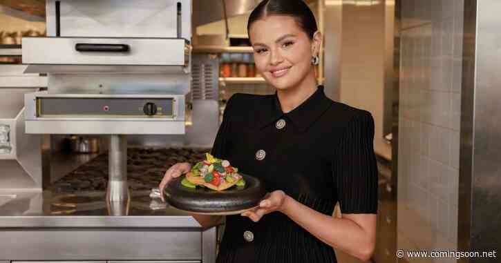 Will There Be a Selena + Restaurant Season 2 Release Date & Is It Coming Out?