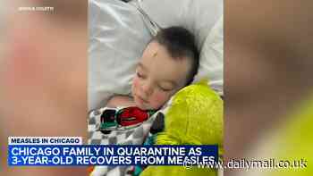 Mother reveals vaccinated son, 3, caught MEASLES in Chicago outbreak linked to overrun migrant shelter: 'I thought he was dying in my arms'