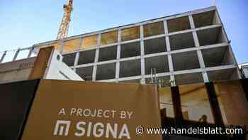 Immobilien: Neuer Ärger für Signa: Sanierungsplan für Signa Development droht zu platzen