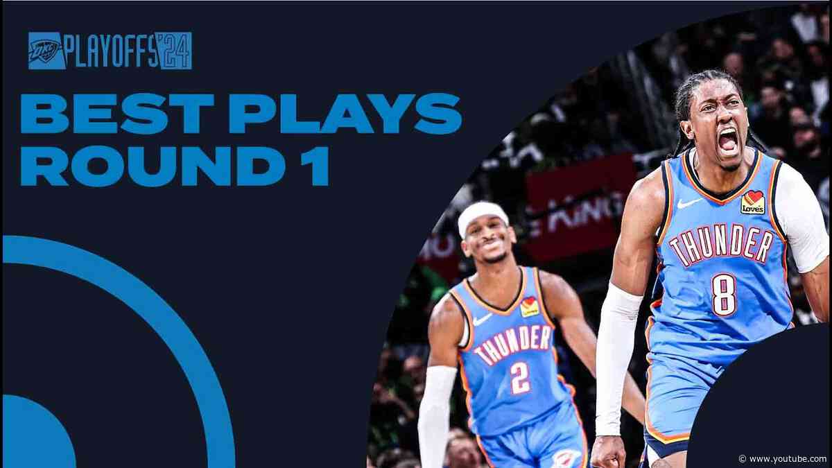 Best OKC Thunder Plays From Round 1 vs New Orleans Pelicans | 2024 NBA Playoffs