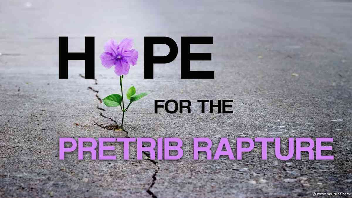Hope for the Pre-Trib Rapture | Graham Keelan