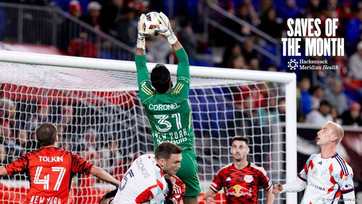 New York Red Bulls Saves of the Month | April 2024 | Carlos Coronel Highlights
