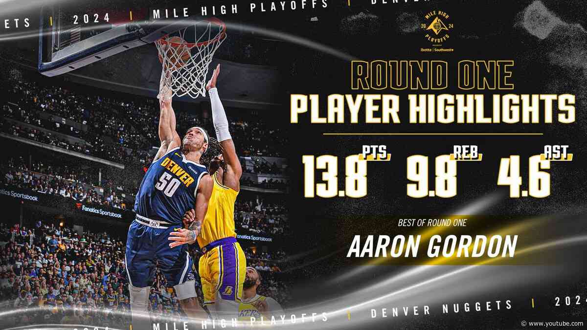 Aaron Gordon's Best Round One Plays vs. Los Angeles Lakers 🎥