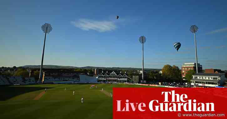 Somerset v Essex, Yorkshire v Glamorgan and more: County cricket day one – live