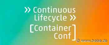 heise-Angebot: Continuous Lifecycle/ContainerConf 2024: Call for Proposals noch bis 9. Mai